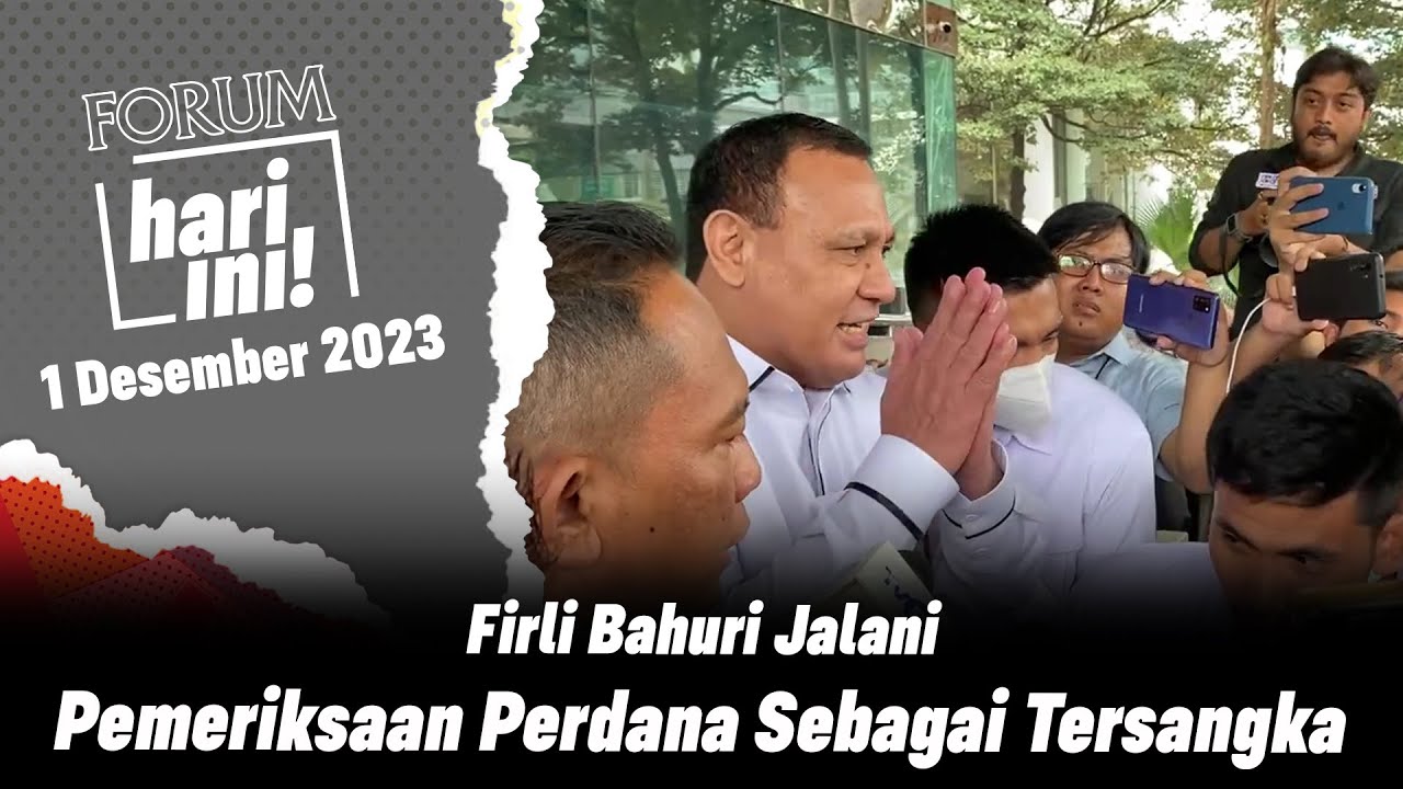 FIRLI BAHURI JALANI PEMERIKSAAN PERDANA DI BARESKRIM POLRI | Forum Hari ...