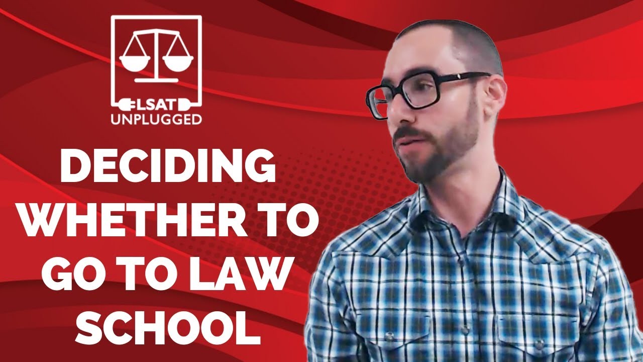 Deciding Whether To Go To Law School - YouTube