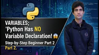 Python Variables for Beginners — Why Python Has NO Variable Declaration!