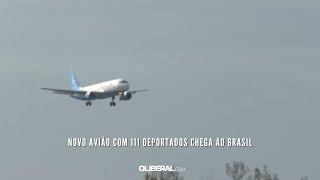 Novo avião com 111 deportados chega ao Brasil