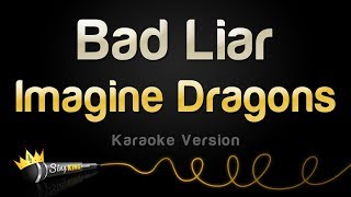 Imagine Dragons Bad Liar...