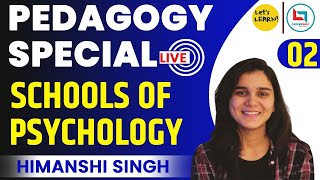 Pedagogy Special Batch - Schools of Psychology by Himanshi Singh | CareerWill App