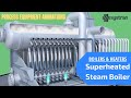 Superheated Steam Boiler – PEAL Demo