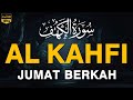 SURAH AL-KAHFI JUMAT BERKAH | Murottal Al-Quran yang sangat Merdu, Qari' Muhammad Hijazi