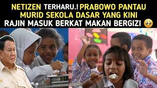 Netizen Terharu! Prabowo Pantau Murid SD yang Kini Rajin Masuk Berkat Makan Gratis 😭 #makangratis