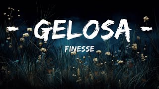 Finesse - Gelosa (Testo/Lyrics) ft. Shiva, Guè & Sfera Ebbasta  |  lyrics Melodic