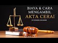 biaya dan prosedur  mengambil akta cerai  di pengadilan agama.