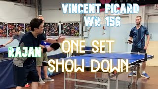 Vincent PICARD [FRA] (WR #156) vs Rajan (CA) [970] - Part 2 - One Set Show Down - 3rd July 2023