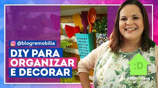 DIY | Suporte organizador de utensílios para cozinha com Patrícia Melo