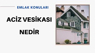 Aciz Vesikası Nedir ? Aciz Belgesinin Türleri Nedir ?