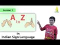 Lesson 1 - A to Z Alphabets in Indian Sign Language | ISL by PHIN Deaf