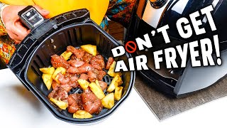 Don't Get an Air Fryer! | Reasons Not To Buy Air Fryer