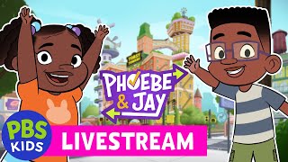 🟢 LIVE | NEW SHOW | Explore, Learn, and Have Fun with Phoebe & Jay! Full Episodes! | PBS KIDS