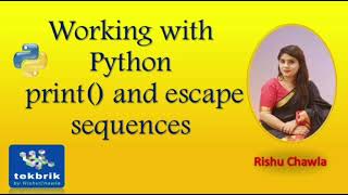 Print function in Python | Escape Sequences in Python | Python Tutorials |Python for beginners.