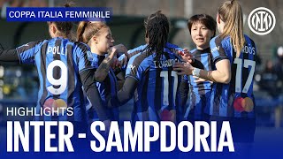 INTER 8-8 SAMPDORIA a.p. | WOMEN HIGHLIGHTS | COPPA ITALIA 22/23 📹⚫🔵