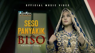 Tata - Seso Panyakik Biso (Official Music Video)