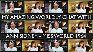 My Amazing Worldly Chat With Ann Sidney, Miss World 1964
