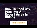 how to read csv data into a record array in numpy