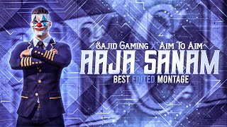 Aaja Sanam Remix - Beat Sync Montage | Sajid Gaming x @AimToAim