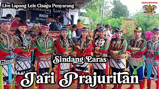 TARI PRAJURITAN - EBEG SINDANG LARAS - LIVE LAPANG CISAGU PENYARANG