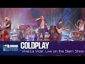 Coldplay “Viva La Vida” Live on the Stern Show