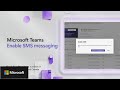 Microsoft Teams - Enable SMS messaging