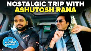 Ashutosh Rana on his love for कविता, कहानियां, cars and bikes | The Bombay Journey | Ep 214