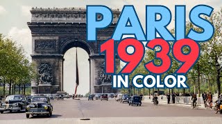 PARIS 1939 FRANCE Spring in Paris in color HD 60fps / FOCUS