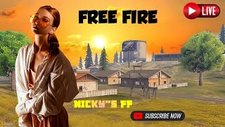 FREE FIRE LIVE STREAM WITH 💖 NICKY\