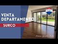 DEPARTAMENTO EN VENTA- GOLF LOS INKAS