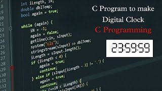 Digital Clock Magic with C++ programing/Making Digital Clock/Programing