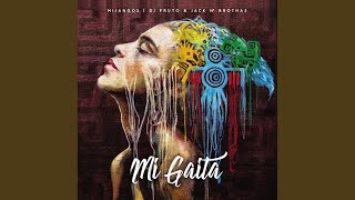 Mi Gaita (Original Mix)