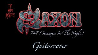 Saxon - 747 (Strangers In The Night) (guitarcover)