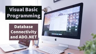 Active Data Objects (ADO.NET) in Visual Basic