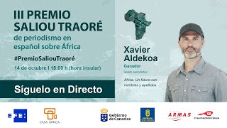 III Premio Saliou Traoré de Periodismo en español sobre África