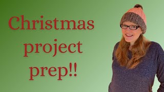 Christmas project prep!!