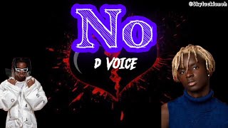 D Voice - NO (Official Lyric Audio) @itsdvoice