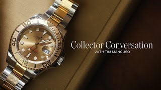 Buying a Rolex, Watch Research, and A. Lange & Söhne with Tim Mancuso | Collector Conversations