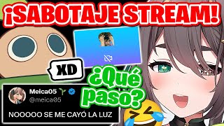 MEICA ES SABOTEADA EN STREAM Y SE LE VA LA LUZ【Meica05】