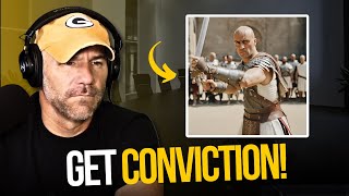 How To Have Conviction & Why You Need It