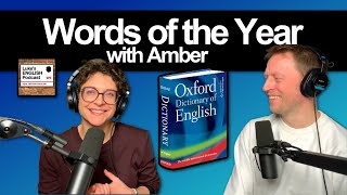 922. Words of the Year 📖 (with Amber)