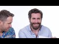 Ryan Reynolds & Jake Gyllenhaal Answer the Web's Most Searched Questions  WIRED