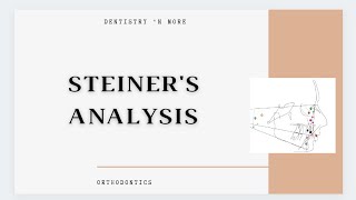 STEINER'S ANALYSIS