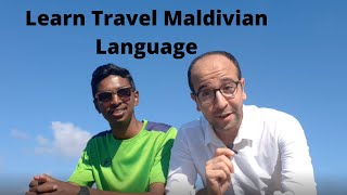 Learn Travel Maldivian Language 学习马尔代夫语