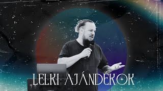 Lelki ajándékok | Iván Barnabás