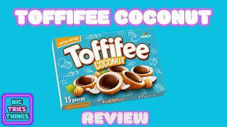 Toffifee Coconut - Review