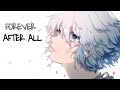 Nightcore - Forever After All (Lyrics)