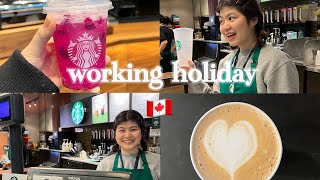 [23] Working holiday / 夢叶った！憧れの場所で働けてる☕️ / I'm working at Starbucks in Canada