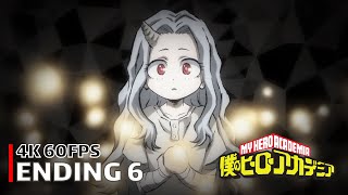 My Hero Academia - Ending 6 [4K 60FPS | Creditless | CC]