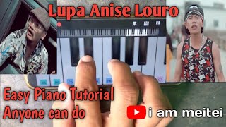 Lupa Anise Louro || Piano cover || Walkband app|| i am meitei